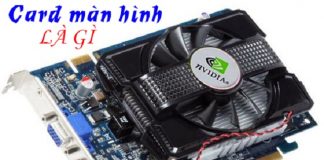 Card màn hình là gì? Những lợi ích của card màn hình?