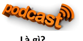 Podcast là gì? Cách sử dụng Podcast qua iTunes