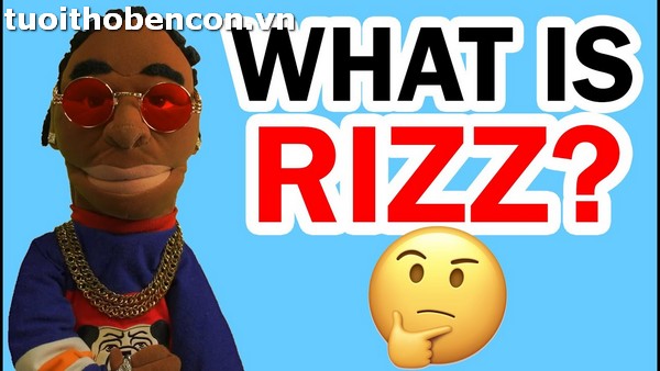 Rizz là gì? Unspoken Rizz là gì