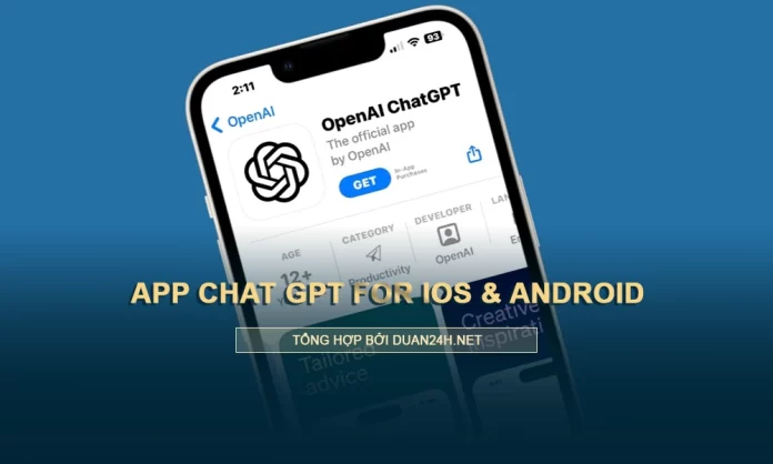 Ứng dụng (App) Chat GPT cho IPhone và Android