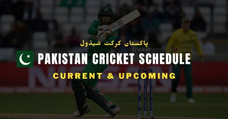 Lịch thi đấu Cricket Pakistan 2024