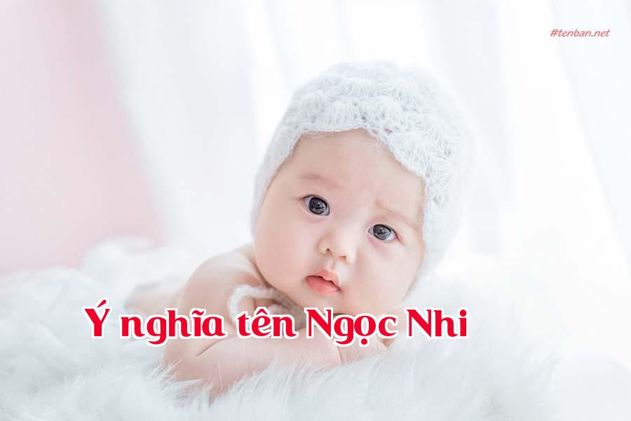 Ý nghĩa tên Ngọc Nhi